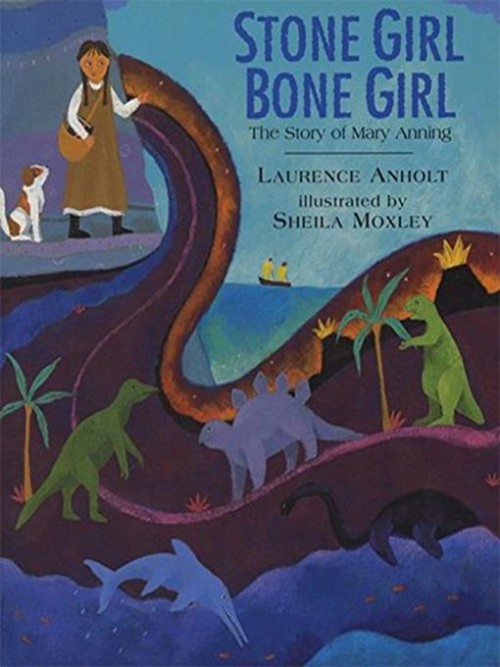 Stone Girl, Bone Girl: The Story of Mary Anning of Lyme Regis Cover