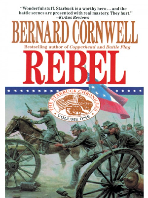 The Starbuck Chronicles Book 1: Rebel Cover