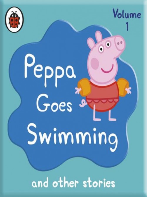 Peppa Pig Goes Swimming and Other Stories Cover