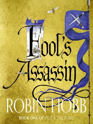 Fitz & the Fool Series Book 1: Fool's Assassin
