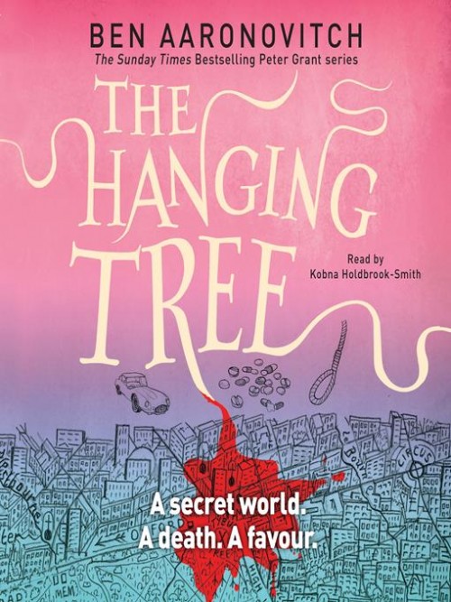 Rivers of London Book 6: The Hanging Tree Cover