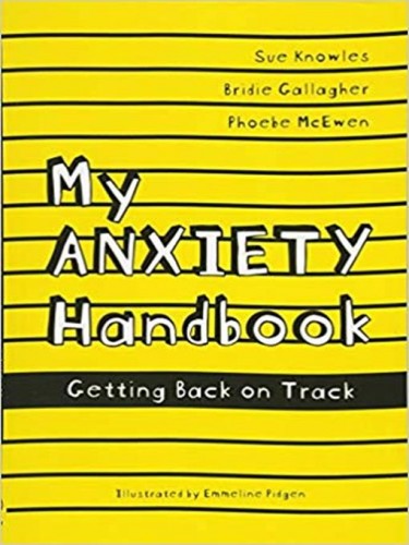 My Anxiety Handbook