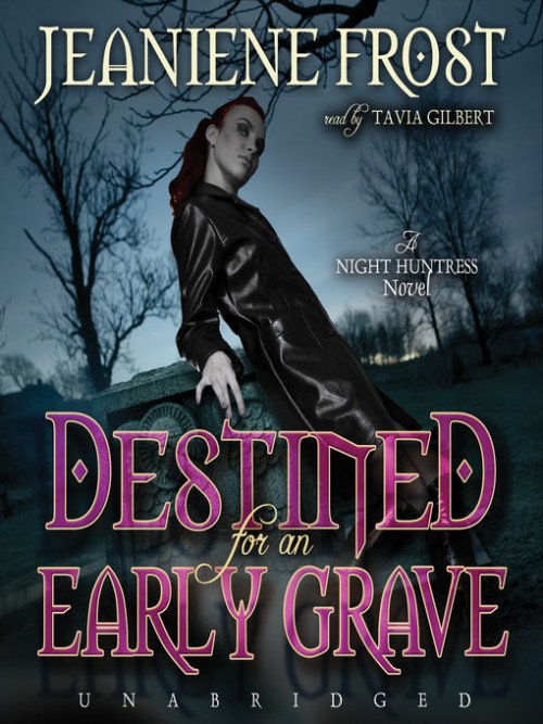 Night Huntress Book 4: Destined For An Early Grave Cover