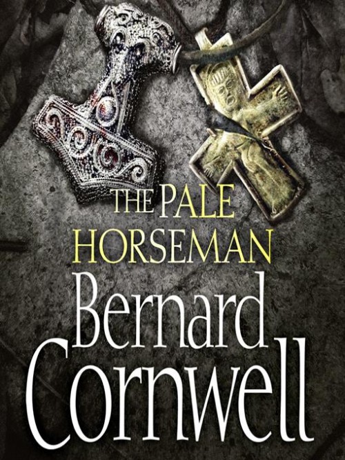 The Last Kingdom Book 2: The Pale Horseman Cover