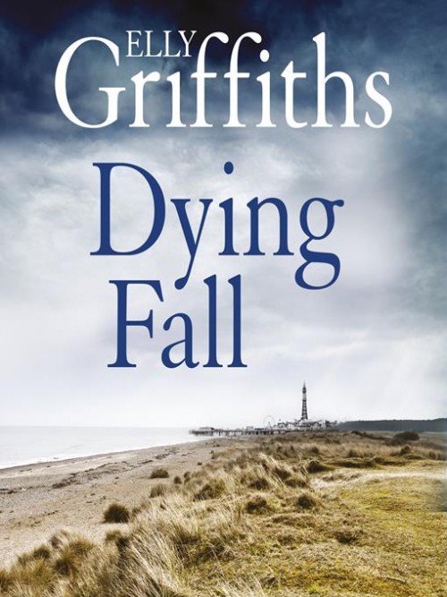 A Dying Fall: Ruth Galloway Book 5 Cover