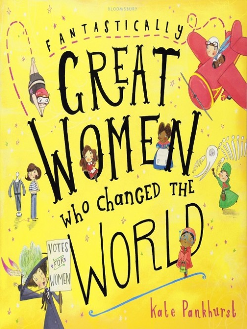 Fantastically Great Women Who Changed the World Cover