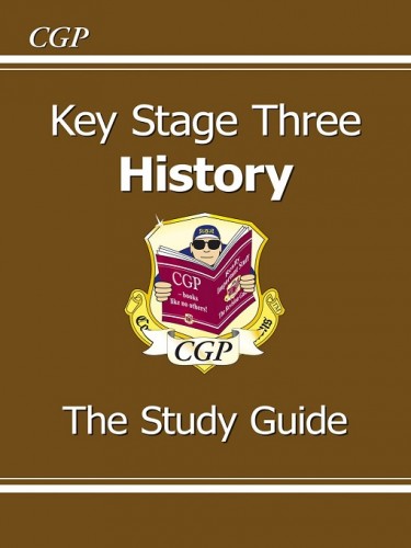 Key Stage Three History: The Study Guide