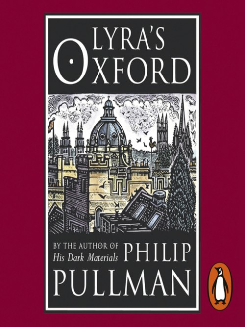 His Dark Materials Book 4: Lyra's Oxford Cover