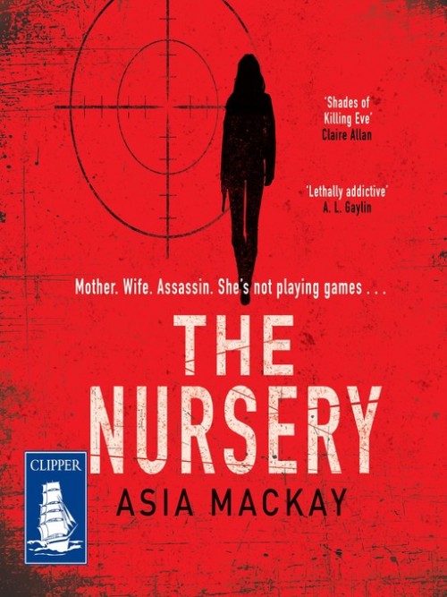 Alexis Tyler Series Book 2: The Nursery Cover