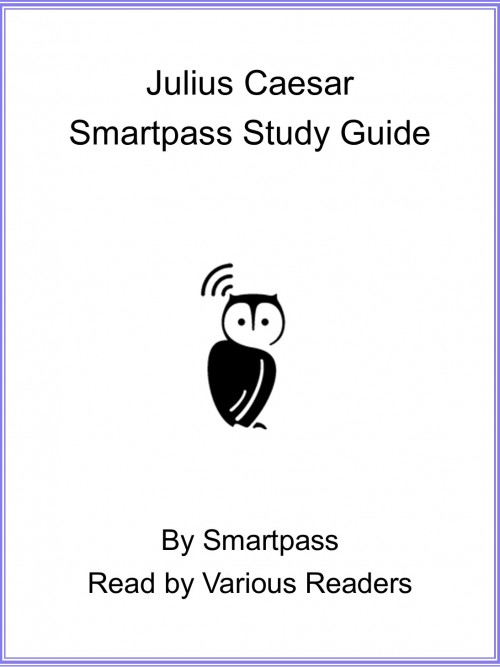 Julius Caesar - Smartpass Study Guide Cover