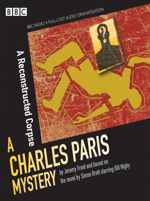 A Charles Paris Mystery Book 15: A Reconstructed Corpse Cover