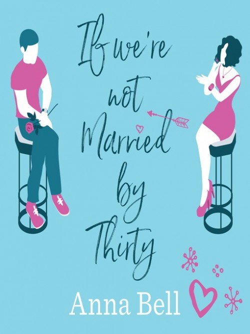 If We're Not Married By Thirty Cover