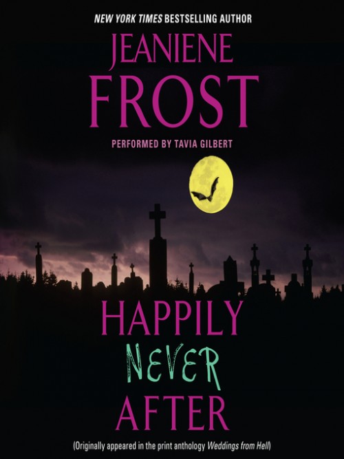 Night Huntress Book 1.5: Happily Never After Cover