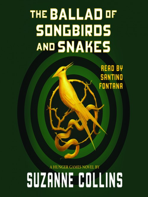 The Hunger Games Series Book 0: The Ballad of Songbirds and Snakes Cover