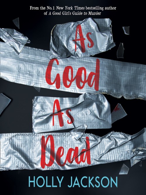 A Good Girl's Guide to Murder Book 3: As Good As Dead Cover