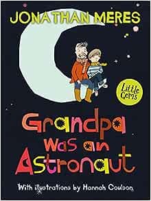 Grandpa Was An Astronaut Cover