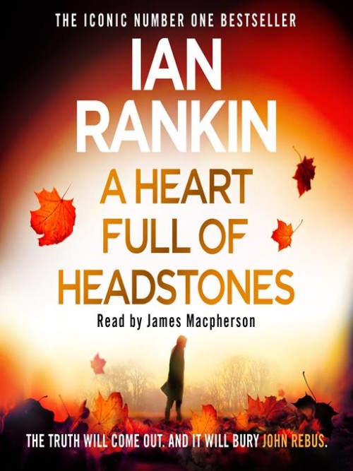 Rebus Book 24: A Heart Full of Headstones Cover