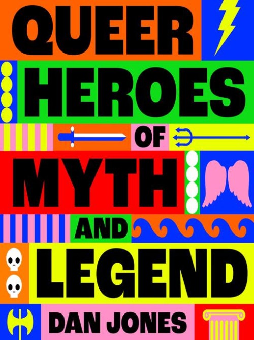 Queer Heroes of Myth and Legend Cover