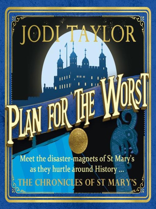 The Chronicles of St. Mary's Book 11: Plan for the Worst Cover
