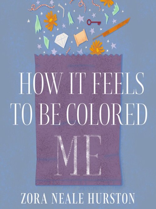 How it Feels to Be Colored Me Cover