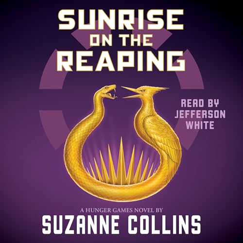 The audiobook artwork for Sunrise on the Reaping by Suzanne Collins by 