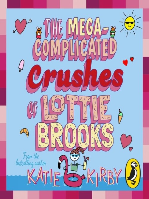 The Mega-Complicated Crushes of Lottie Brooks Cover