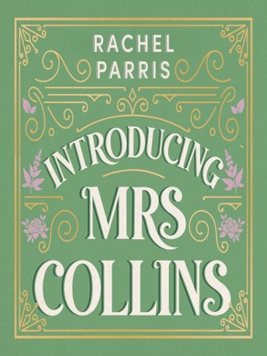Introducing Mrs Collins