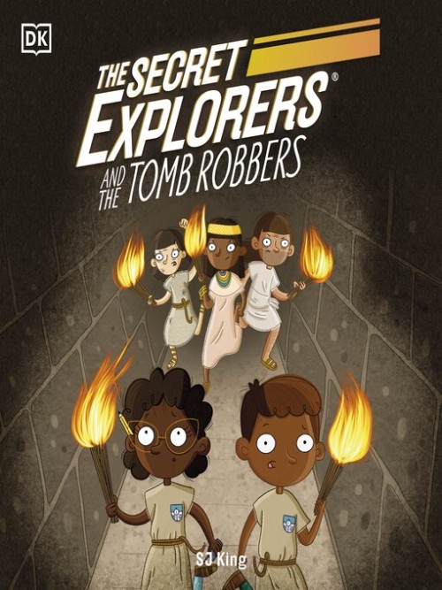 The Secret Explorers and the Tomb Robbers Cover