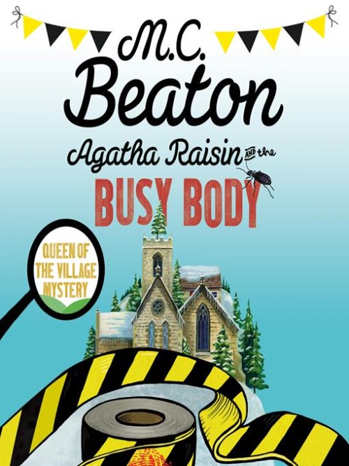 Agatha Raisin and the Busy Body Cover