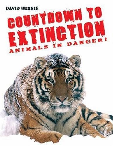 Countdown To Extinction: Animals In Danger