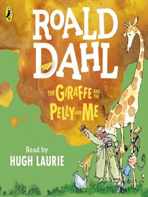 The Giraffe and the Pelly and Me Cover