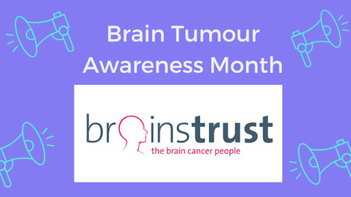 Brain Tumour Awareness Month
